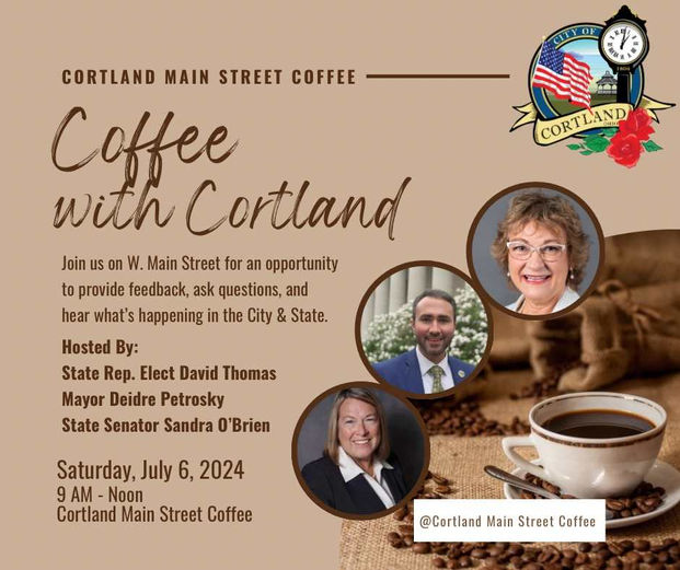 Coffee in Cortland July 6th