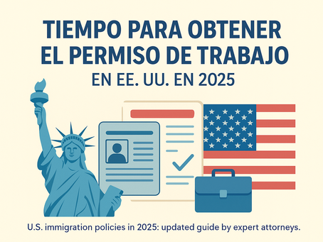 Tiempo para obtener el permiso de trabajo: plazos reales en EE. UU. en 2025