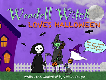 Purple book cover with a witch, ghost, grimm, and a cat with the title "Wendell Witch Loves Halloween"