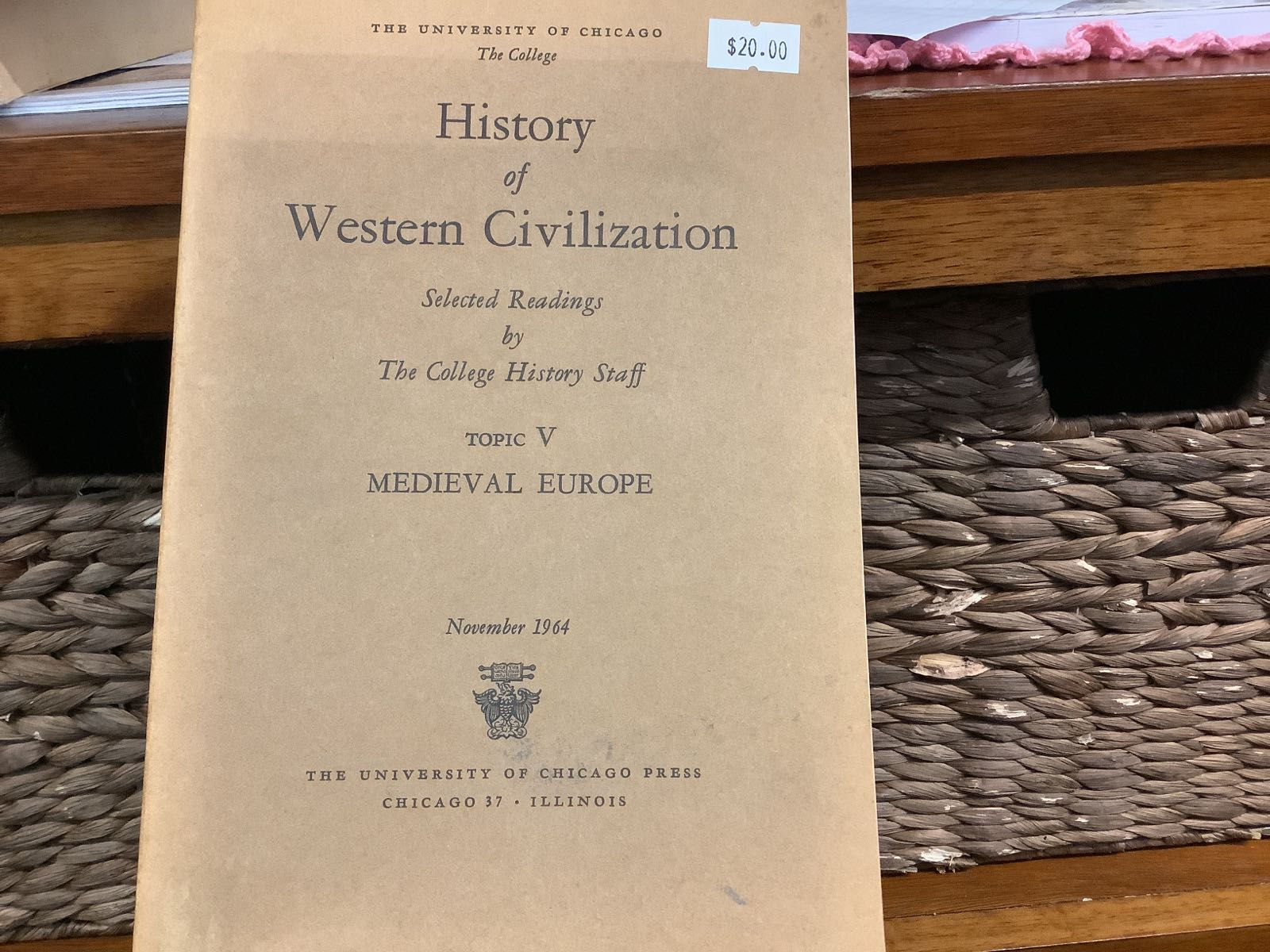 History of Western Civilization Selected Readings by The College History Staff