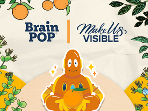 Moby, an orange robot, holds an orange in front of leafy background. Text: "BrainPOP" and "Make Us Visible." Bright and cheerful mood.