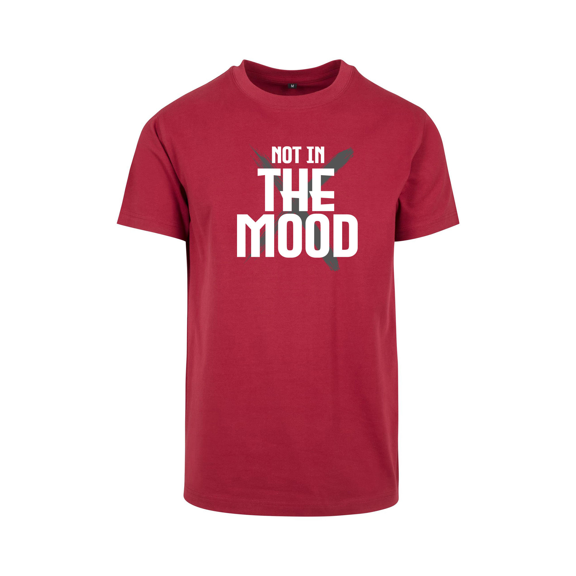 T-shirt | Not in the Mood