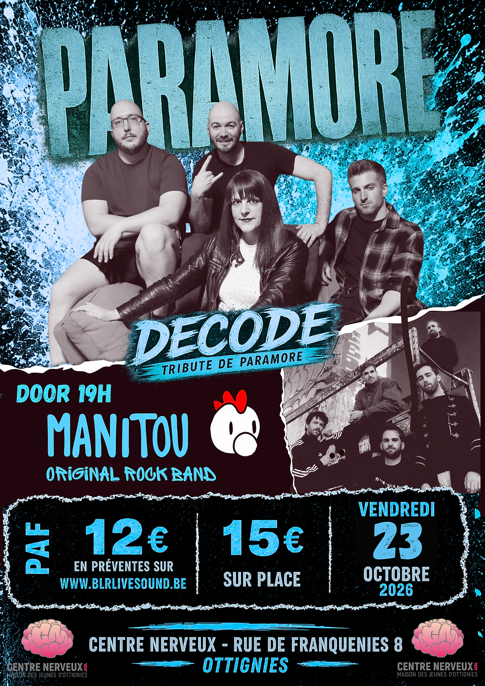 Paramore by Decode X Manitou @ Le centre nerveux - Ottignies