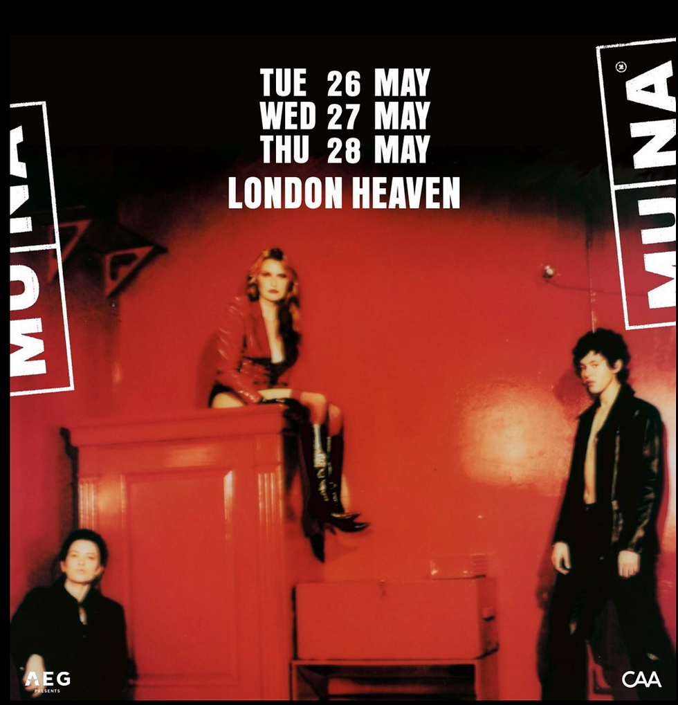 It Gets So Hot at a MUNA Show- London’s Heaven Nightclub 5/28