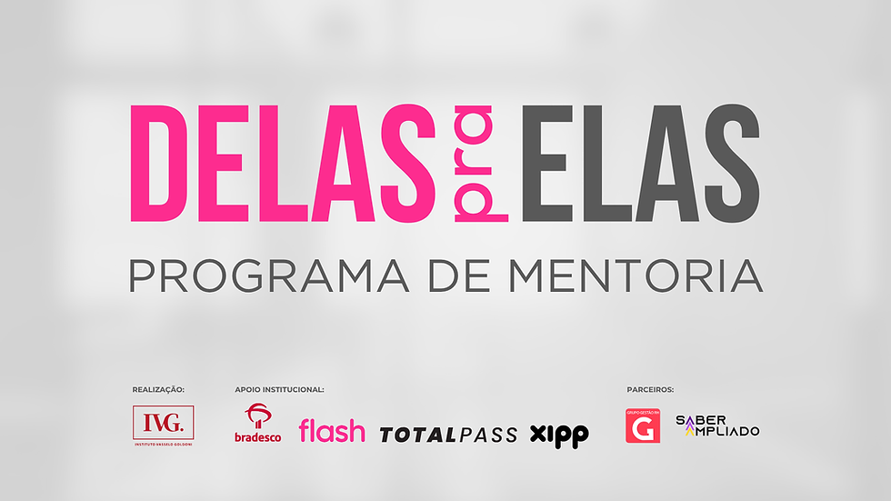3ª Edição do Delas pra Elas