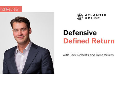 The Atlantic House Defensive Defined Returns Fund