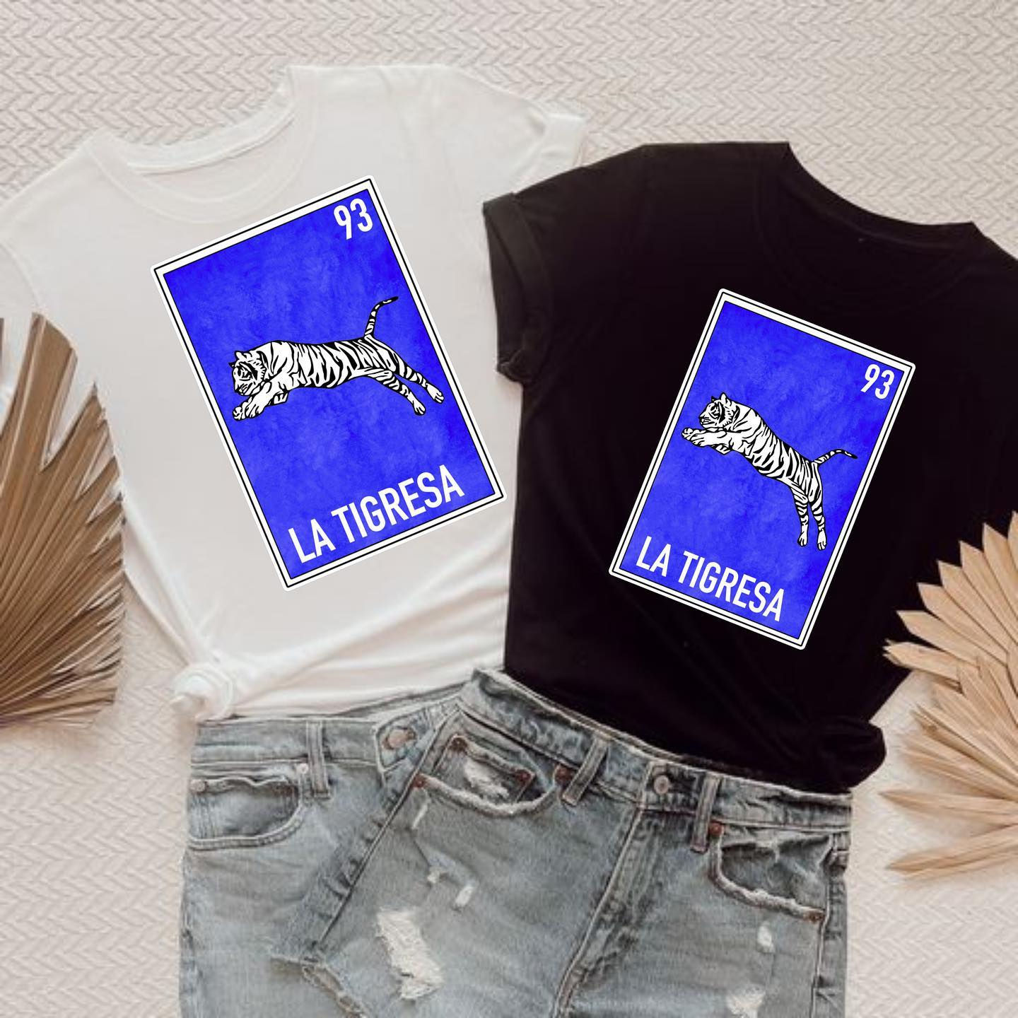 La Tigresa Loteria  Tshirt
