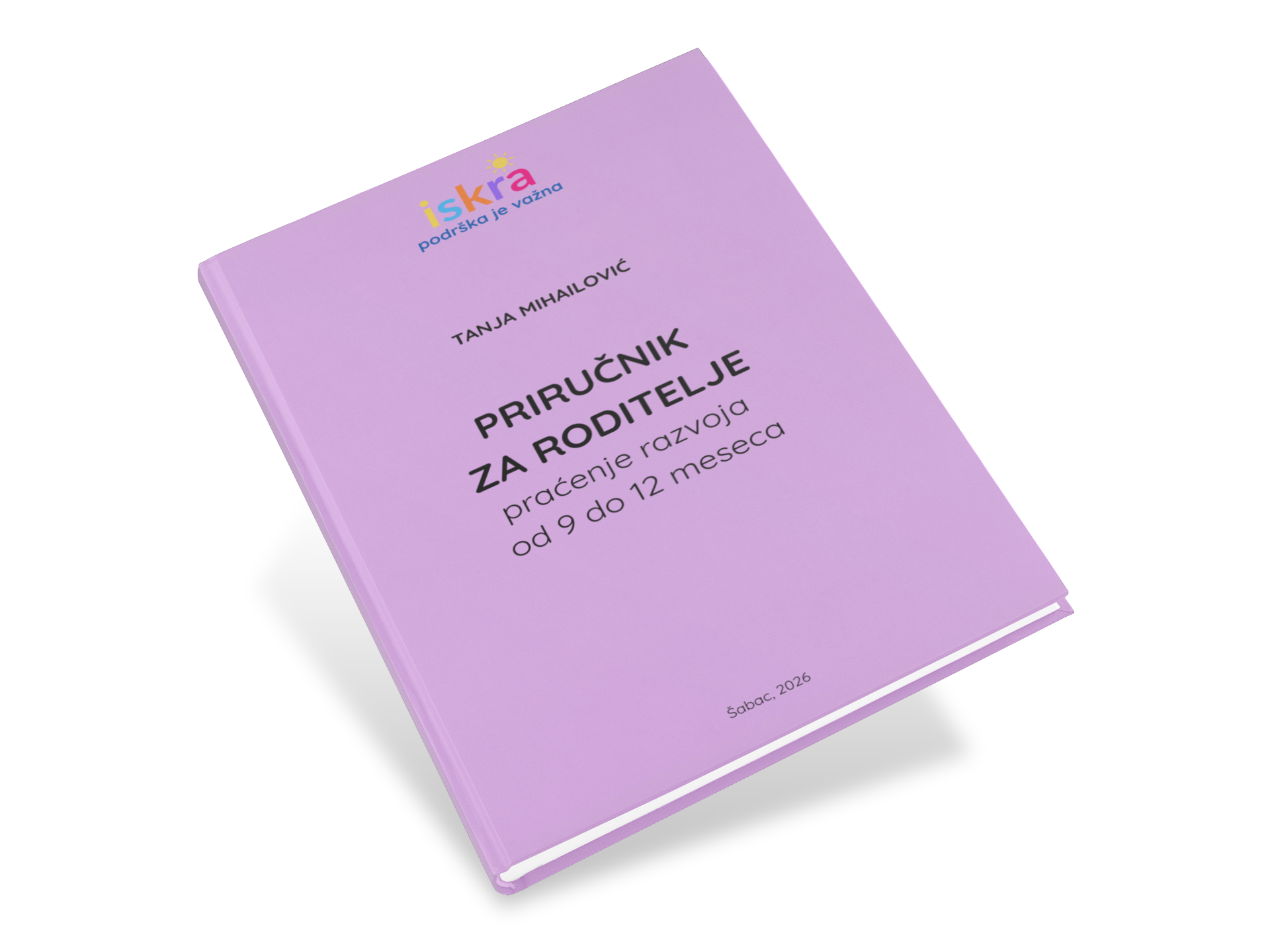 PRIRUČNIK ZA RODITELJE- PRAĆENJE RAZVOJA 9 DO 12 MESECI