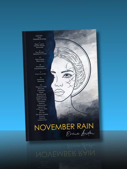November Rain; Poetry; Translations; Erina Linden 