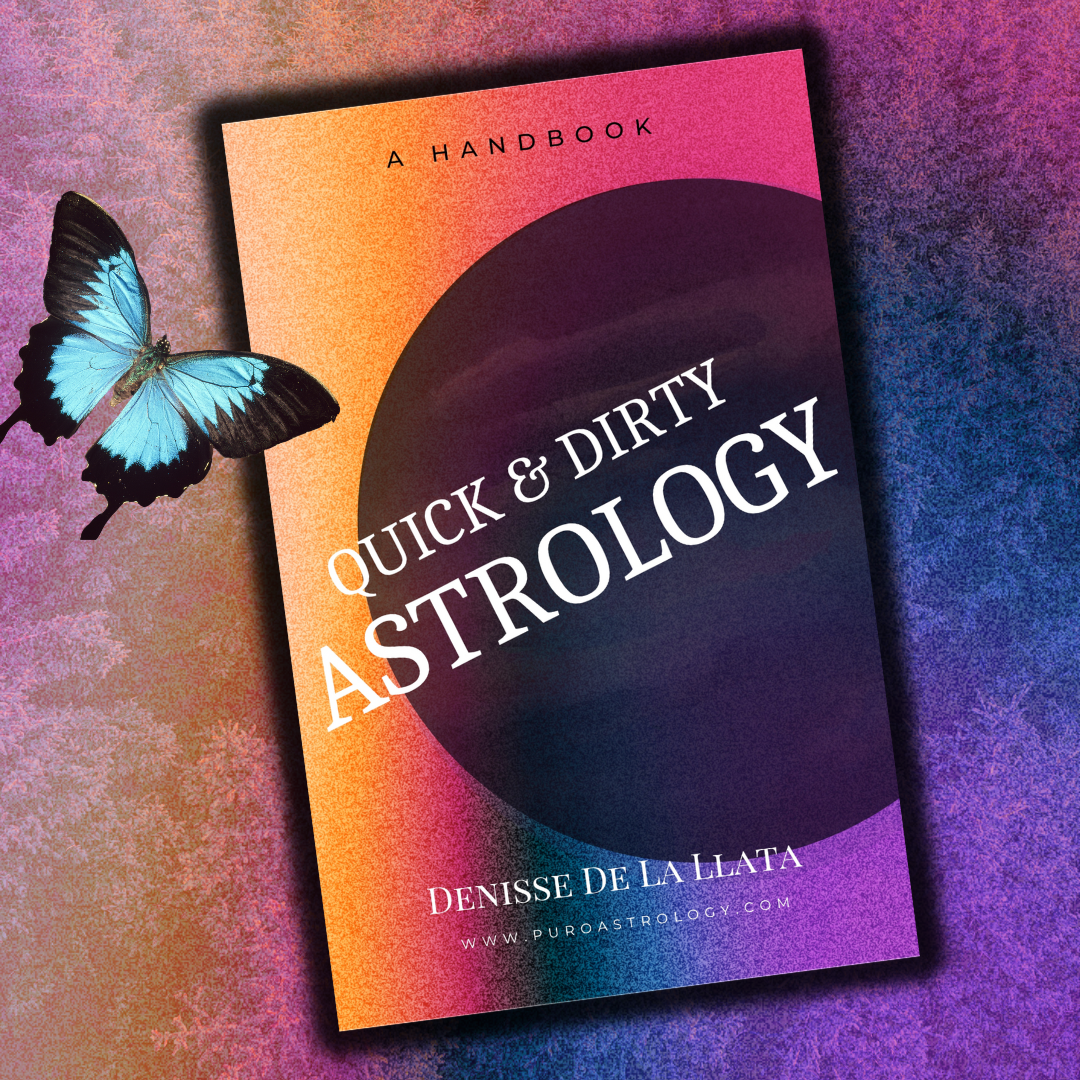 Quick and Dirty Astrology: A Handbook