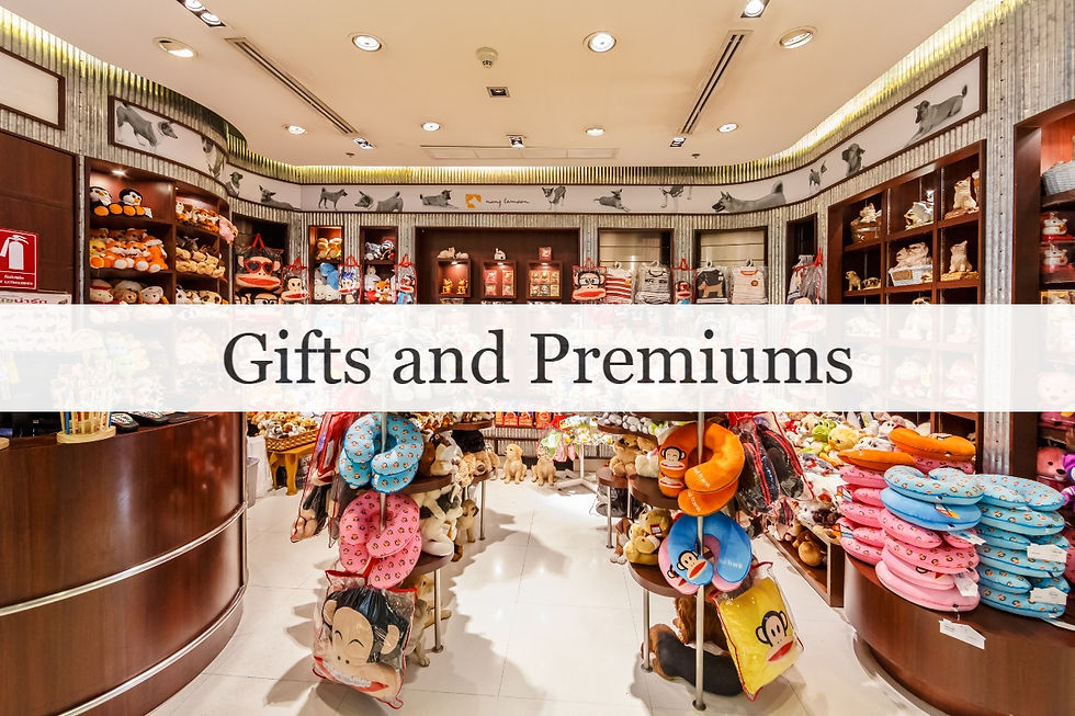 Gifts and Premiums