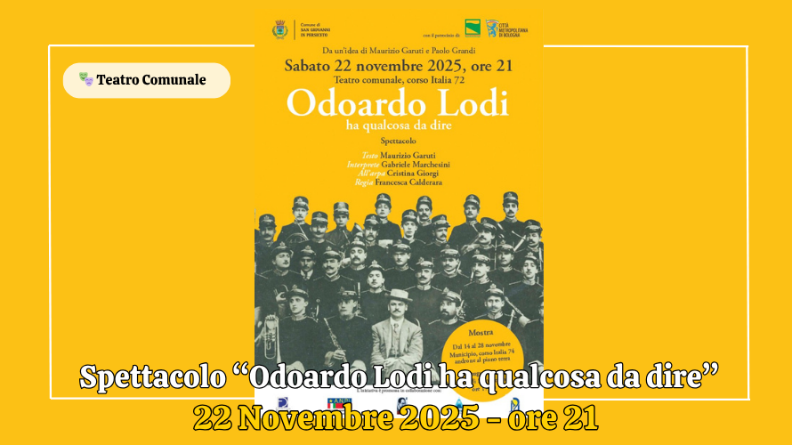🎭 Spettacolo "Odoardo Lodi ha qualcosa da dire"