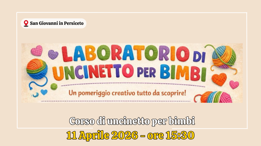 🧶​"Laboratorio di uncinetto per bimbi"