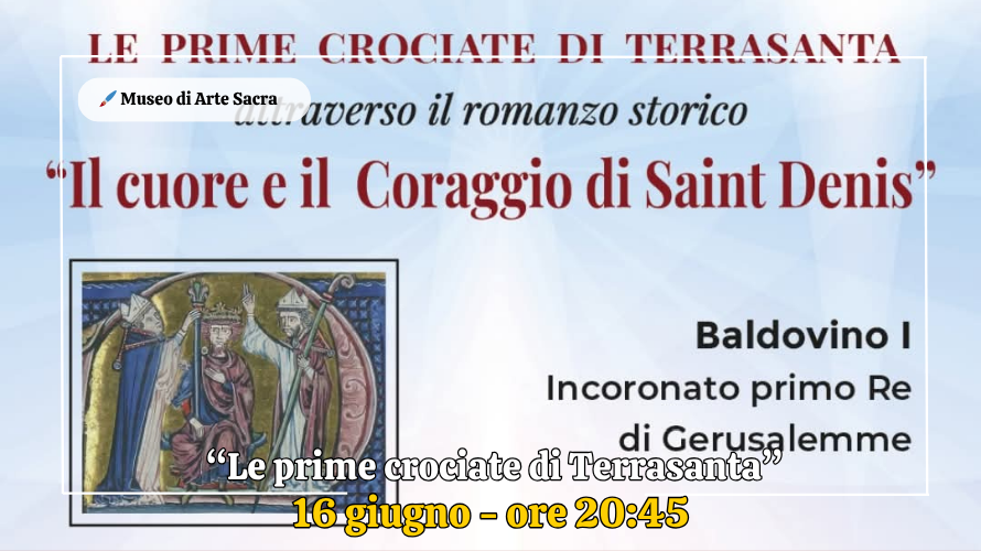 📌"Le prime crociate di Terrasanta"