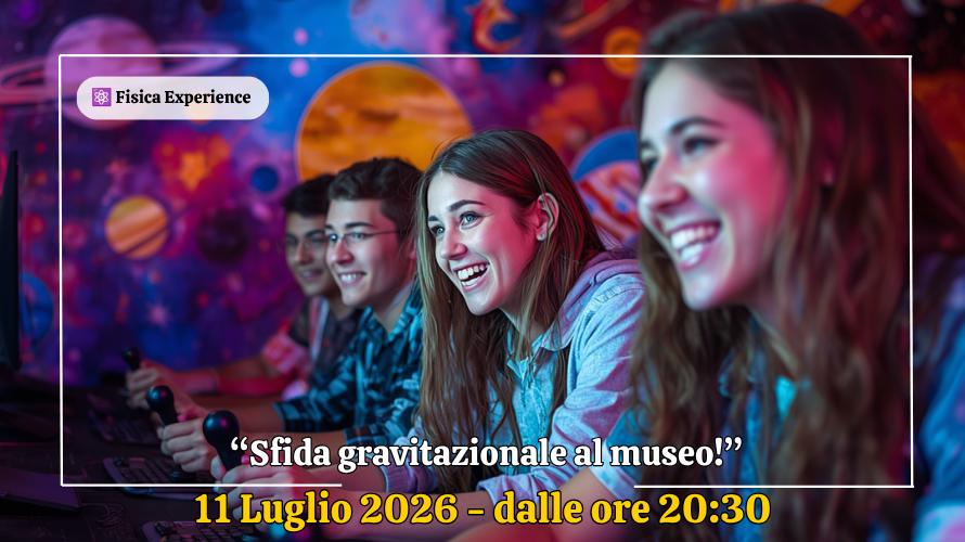 ⚛️"Sfida gravitazionale al museo!