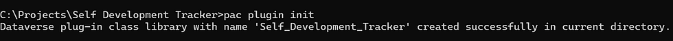 The command 'pac plugin init' being run in Command Prompt generating the required plugin file structure within the 'Self Development Tracker' folder.