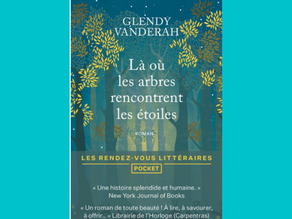 Là où les arbres rencontrent les étoiles. Glendy Vanderah
