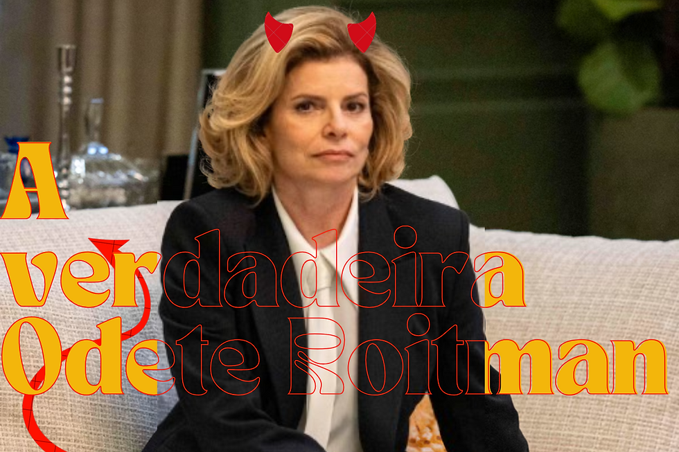 Debora Block como Odete Roitman e o letreiro dizendo A verdadeira Odete Roitman