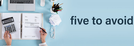 Five Mistakes to Avoid