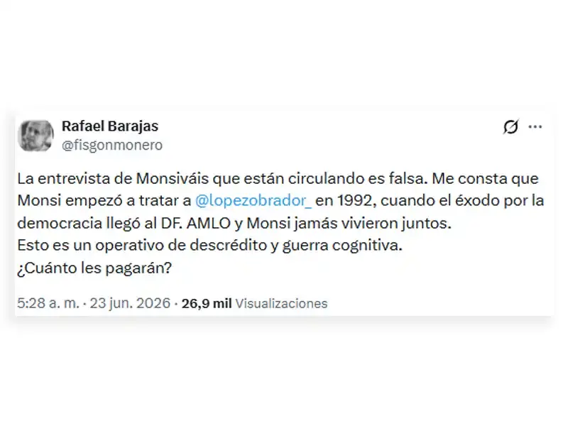 tuit de rafael barajas quien conocio a AMLO y Carlos Monsiváis