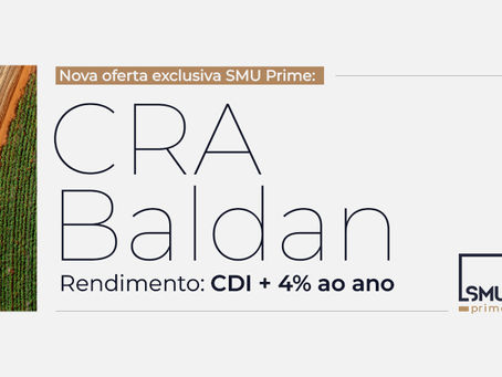CRA Baldan CDI+4%: Estrutura, Risco e Oportunidade no Crédito Privado do Agronegócio