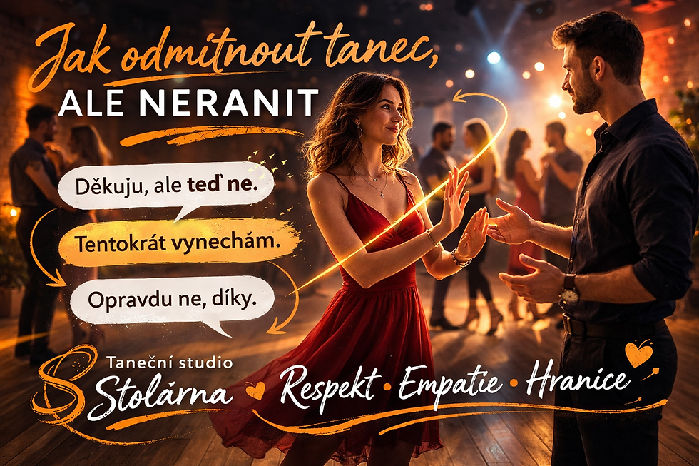 jak odmítnout tanec, ale neranit