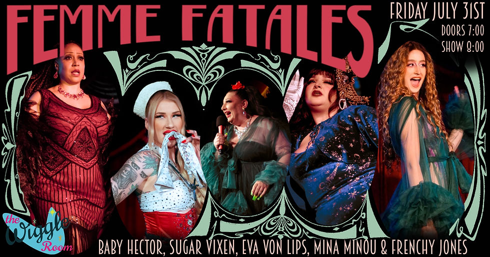 Femme Fatales!