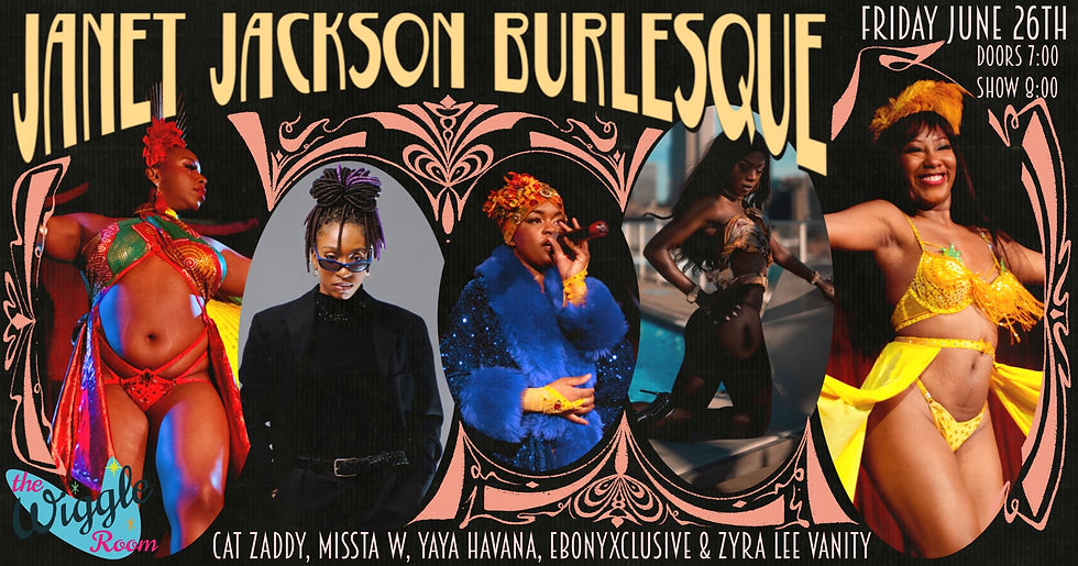 Janet Jackson Burlesque Tribute!