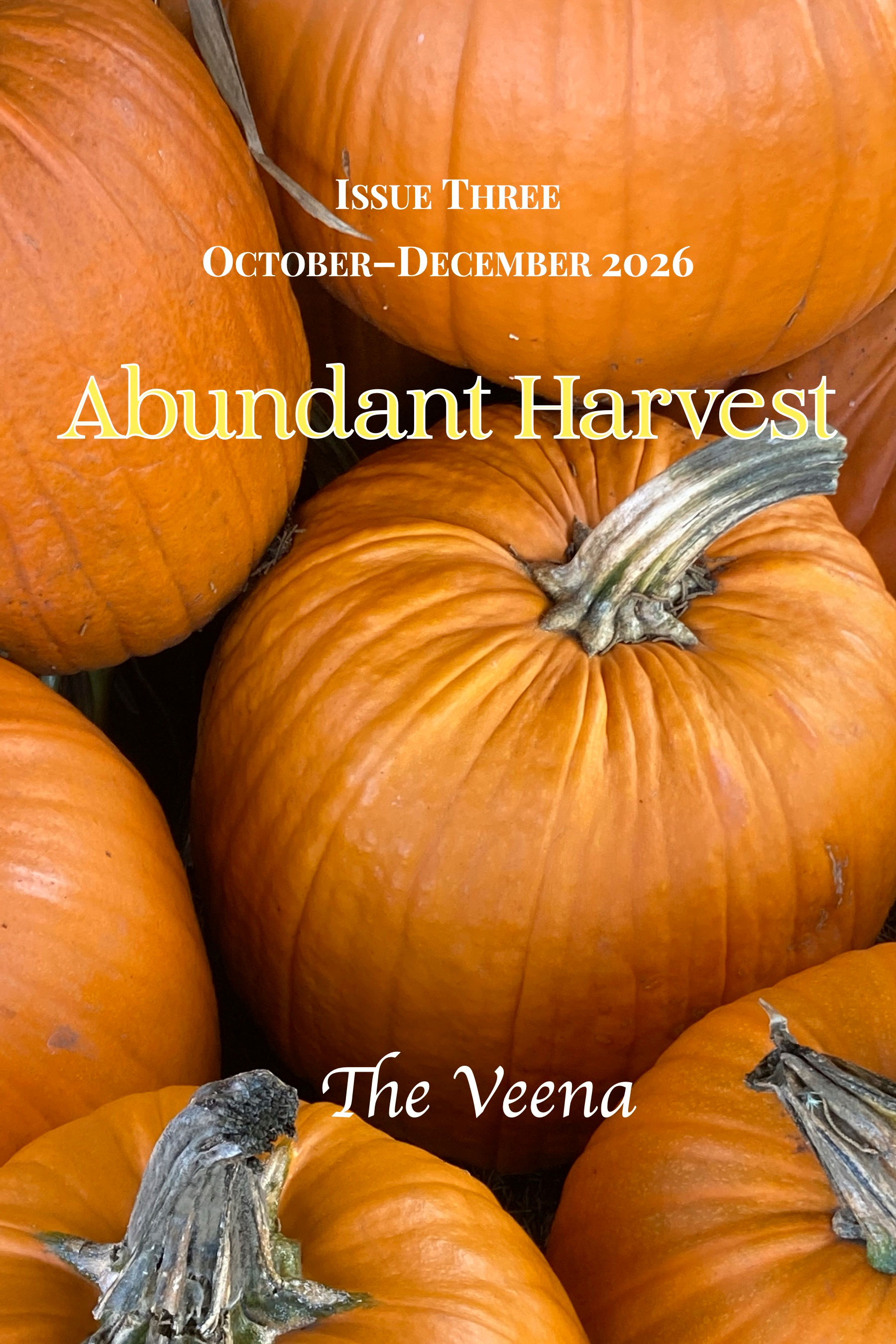 The Veena, Issue Three: Abundant Harvest flip book e-journal