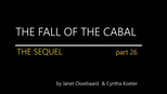 THE SEQUEL TO THE FALL OF THE CABAL Part 26 - Wrapping Up Genocide