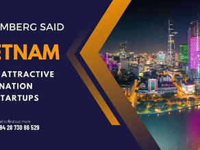 Vietnam is an attractive destination for startups