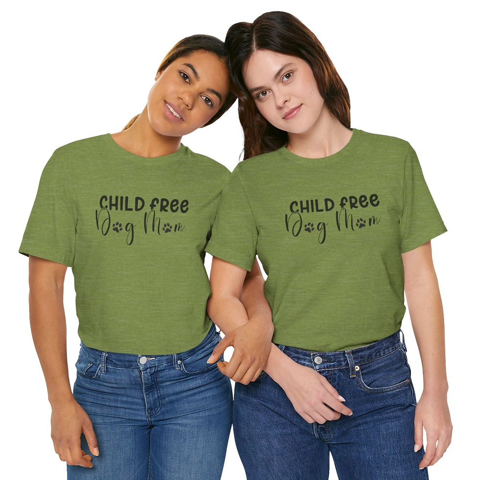 Thumbnail: Child Free Dog Mom T-Shirt | Millennial Pet Lover Gift | Casual Women’s Apparel