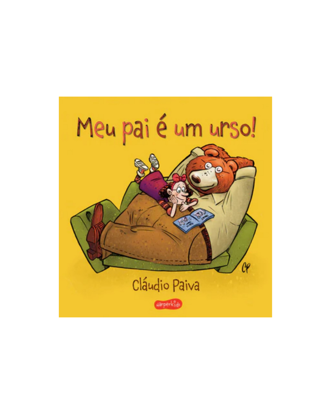 Meu pai é um urso! – Uma história encantadora para pais e filhos lerem juntos
