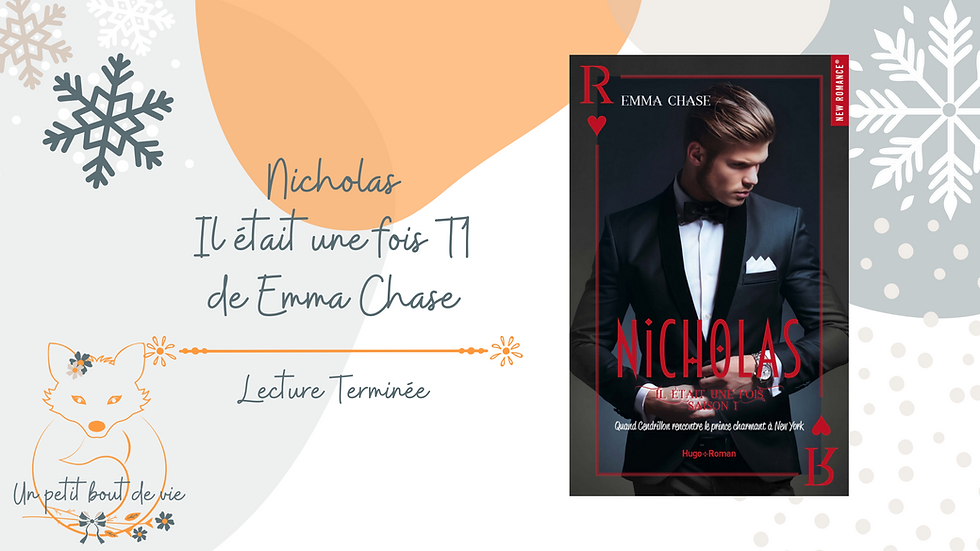 [Lecture terminée] Nicholas, Il était une fois - Tome 1, de Emma Chase