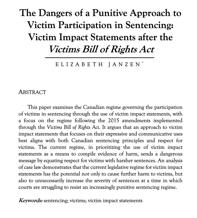 The Dangers of a Punitive Approach to Victim Participation in Sentencing: by ELIZABETH JANZEN