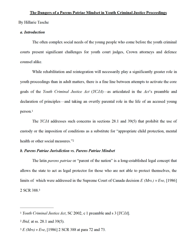 The Dangers of a Parens Patriae Mindset in Youth Criminal Justice Proceedings By Hillarie Tasche