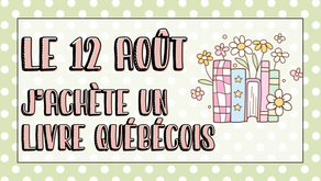 le 12 aout j'achète un livre québécois