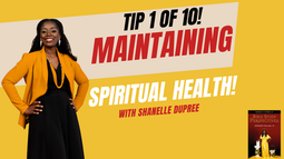 Tip #1 of 10 for maintaining spiritual health