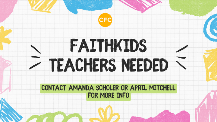Faith Kids Teachers Needed.png
