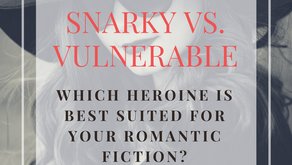Romance Fiction Heroines: Snarky vs. Vulnerable