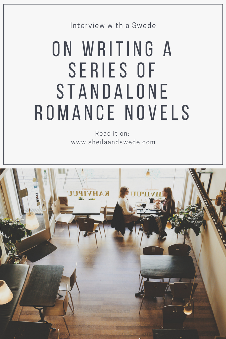 What goes into writing a romance novel and a series of standalone books?
