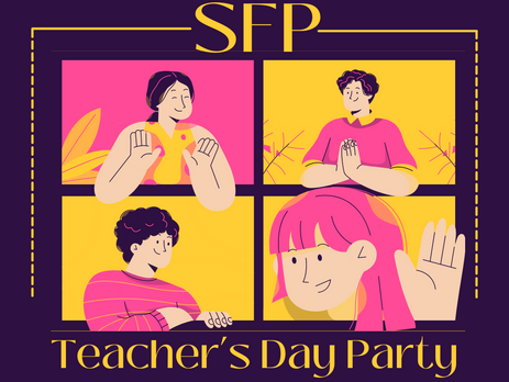 SFP Teacher's Day Party