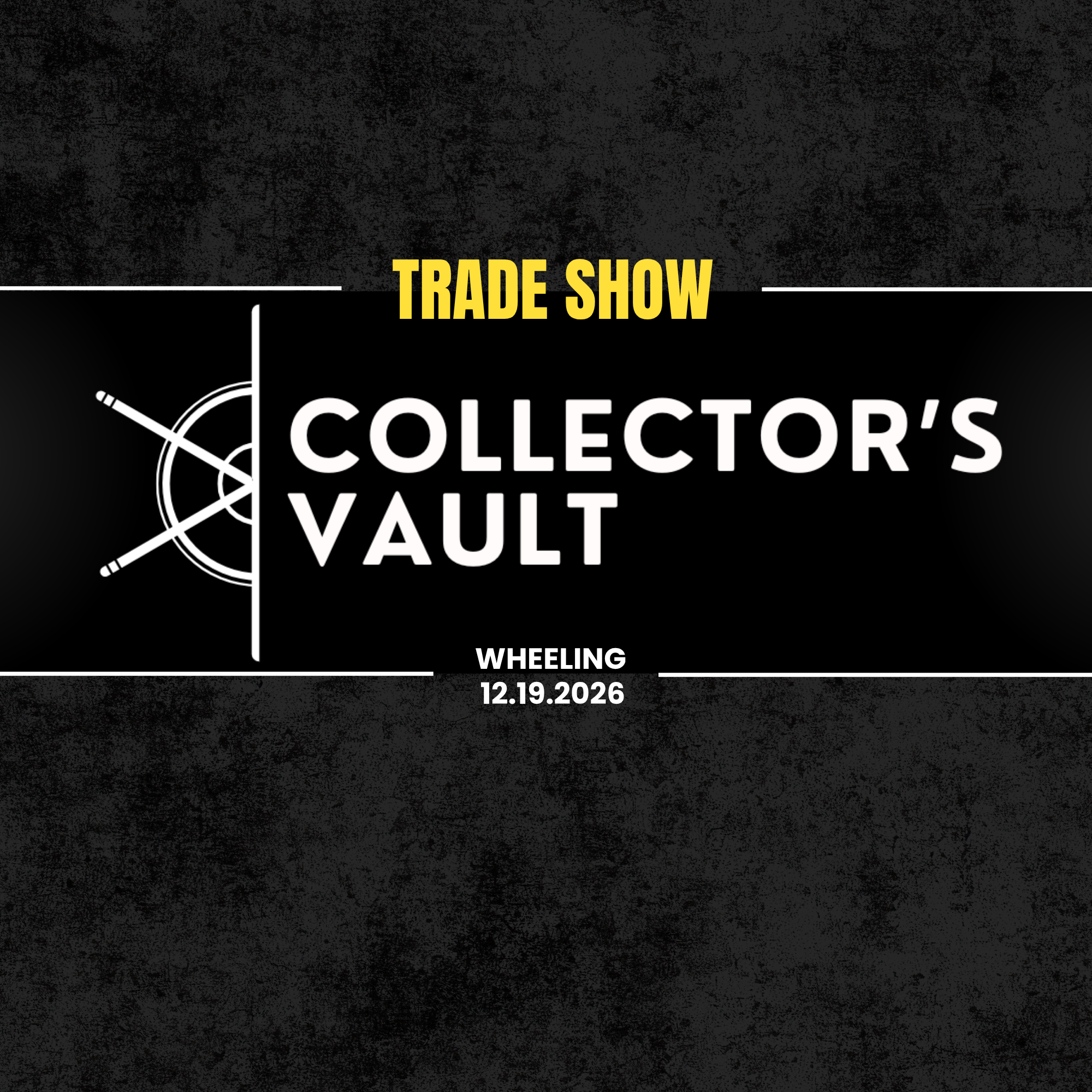 12/19 Collector's Vault Show