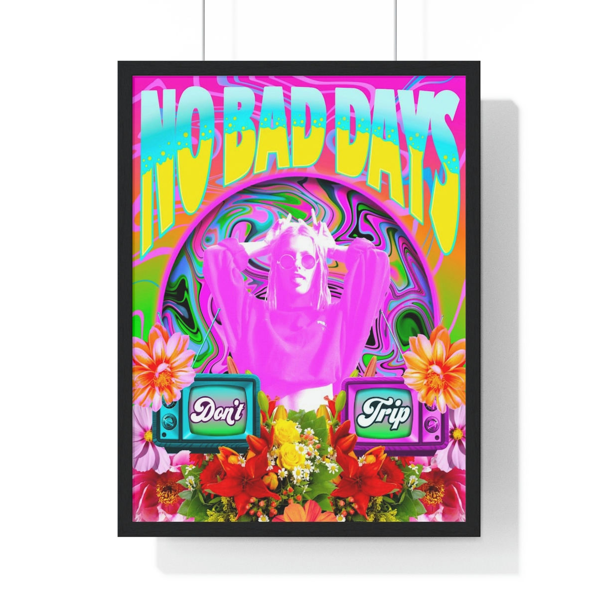 No Bad Days - Premium Framed Vertical Poster