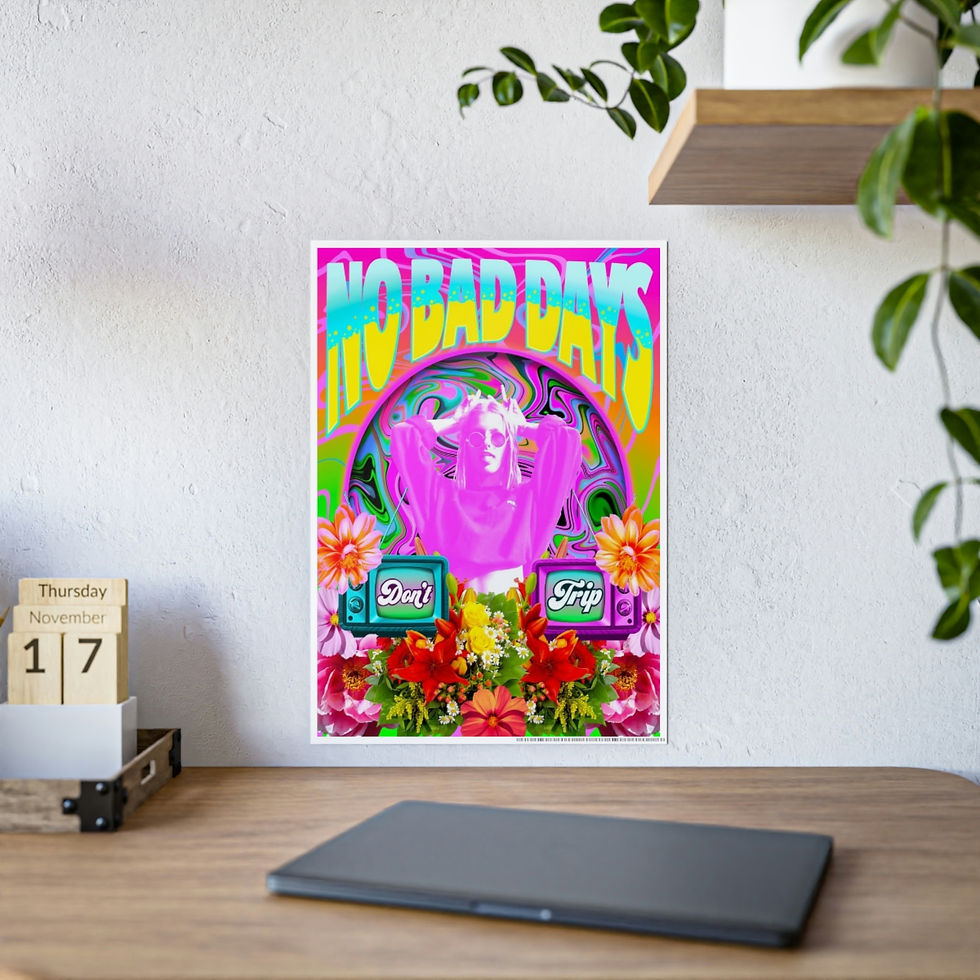 Thumbnail: No Bad Days - Premium Gloss Poster