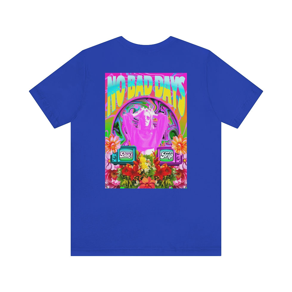 Thumbnail: No Bad Days - Unisex Jersey Short Sleeve Tee
