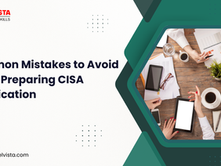 Common Mistakes to Avoid While Preparing CISA Certification