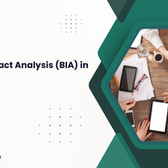 Business Impact Analysis (BIA) in ISO 22301
