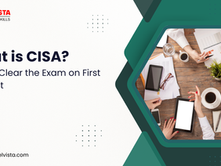 What is CISA? Tips to Clear the Exam on First Attempt