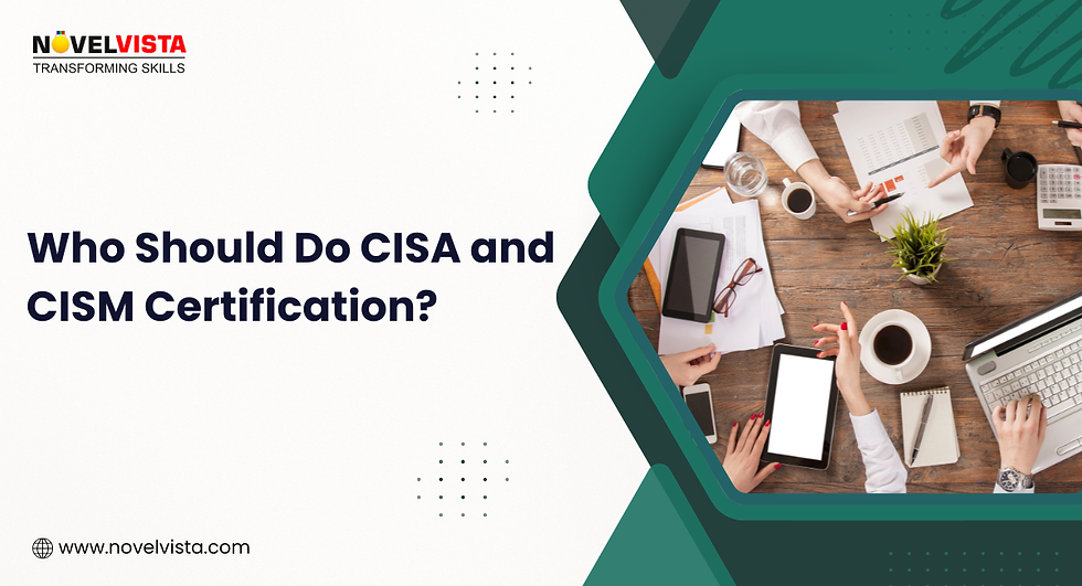 Who Should Do CISA and CISM Certification?